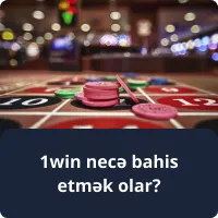 1win necə bahis etmək olar?