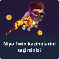 Niyə 1win kazinolarini seçirsiniz?